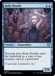 Body Double (CMM) 75 - WZRD TCG