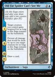 Old Fat Spider Can't See Me, HOB, 50, NM, Foil