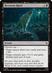 Reverent Howl, HOB, 81, NM, Foil