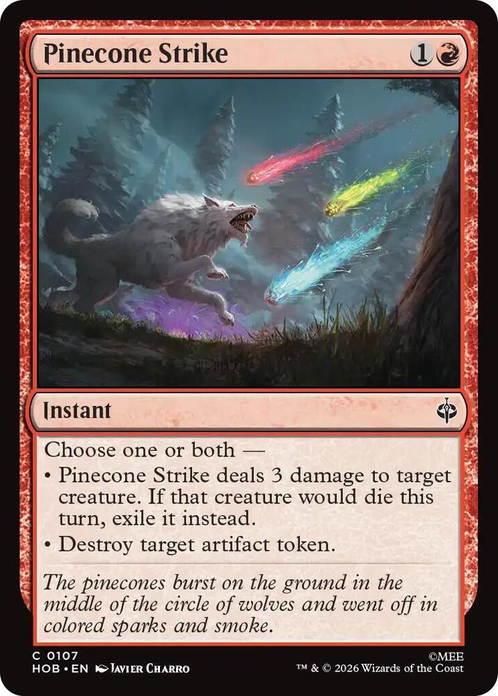 Pinecone Strike, HOB, 107, NM, Foil