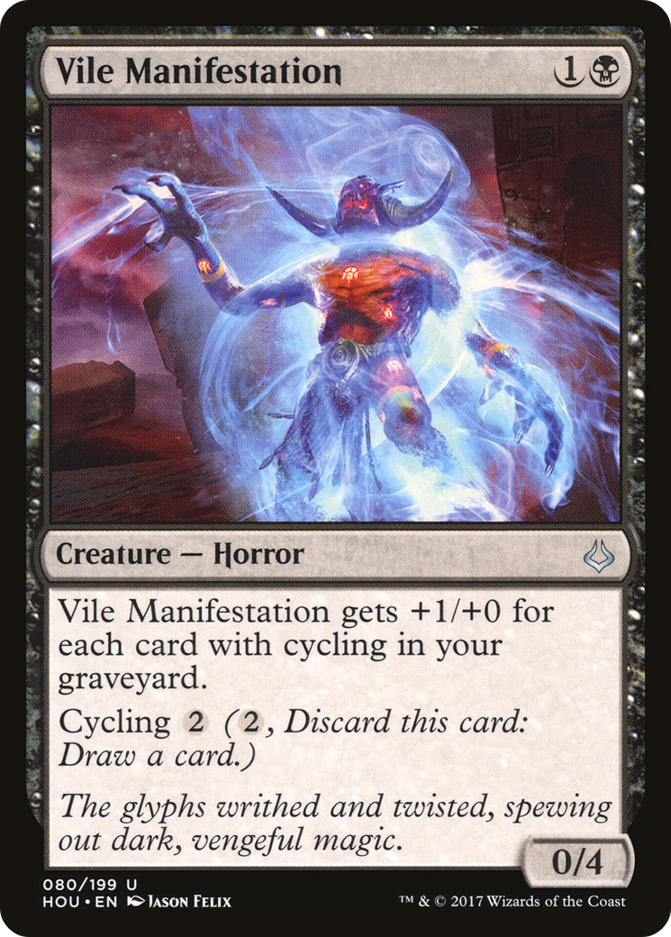 Vile Manifestation (HOU) 80