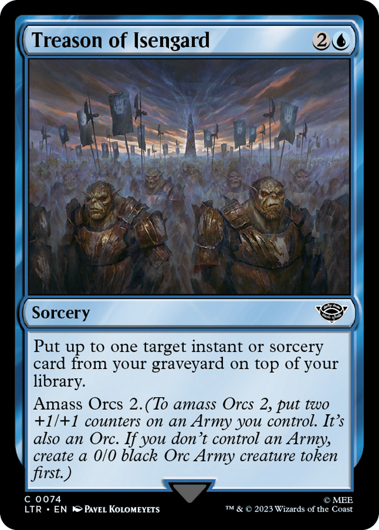 Treason of Isengard (LTR) 74 - WZRD TCG