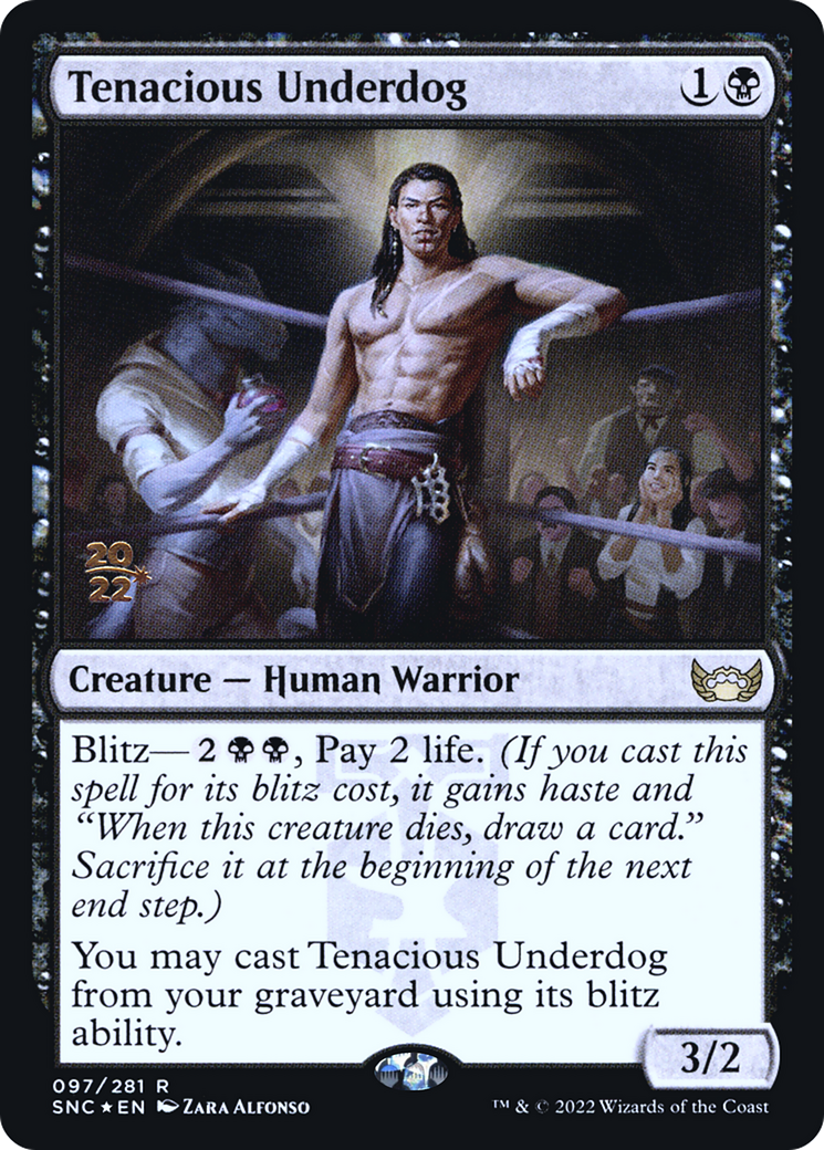 Tenacious Underdog (PSNC) 97s - WZRD TCG