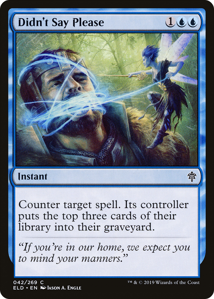 Didn't Say Please (ELD) 42 - WZRD TCG