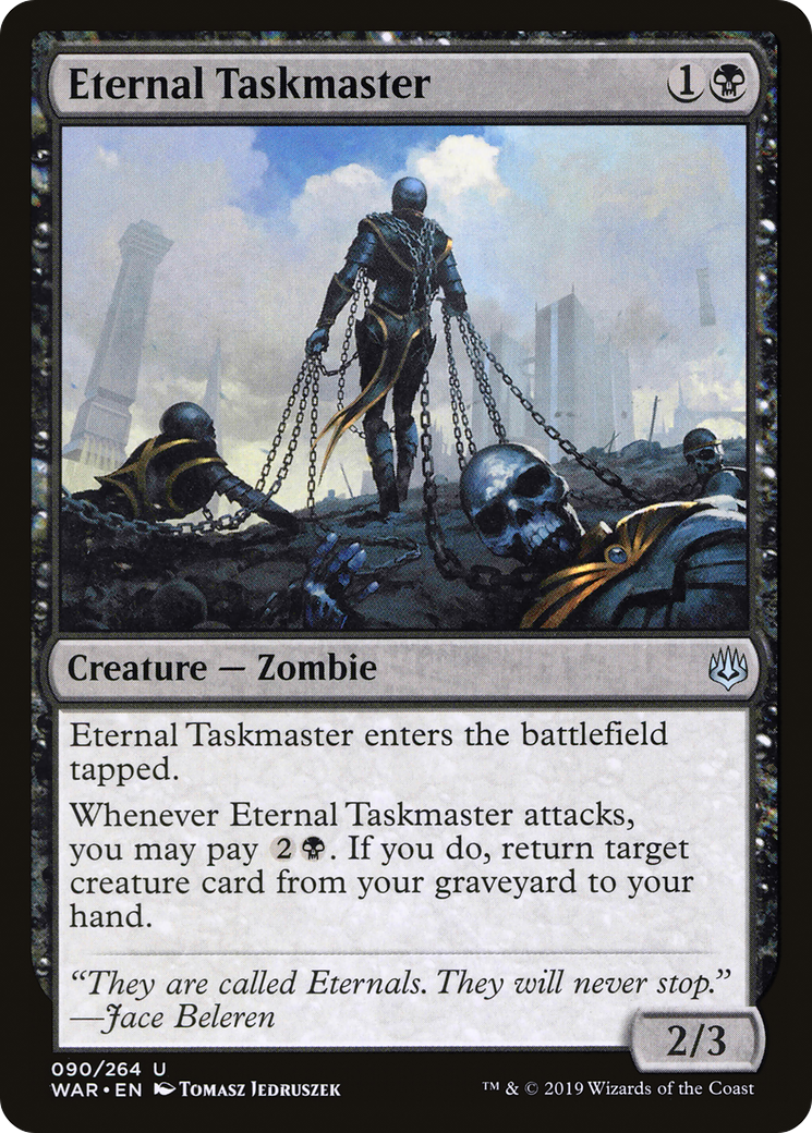 Eternal Taskmaster (WAR) 90 - WZRD TCG