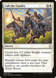 Call the Cavalry (DOM) 9 - WZRD TCG