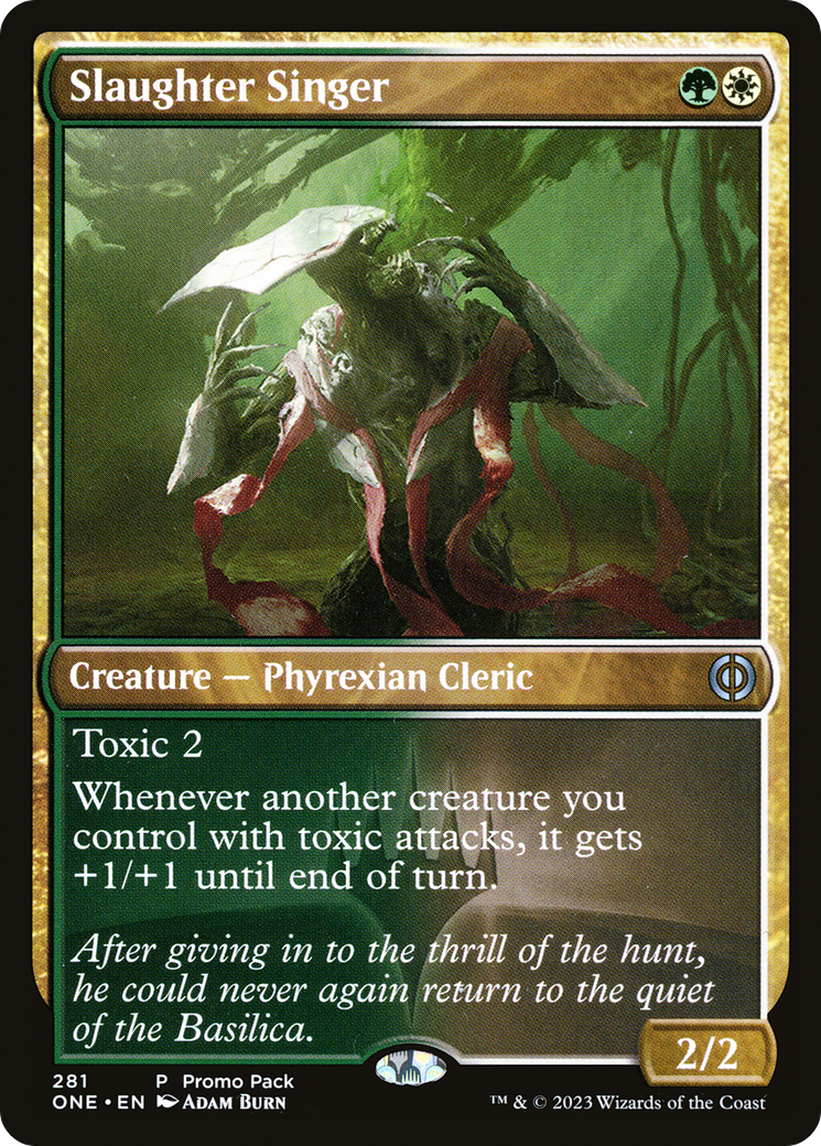 Slaughter Singer (ONE) 281 - WZRD TCG