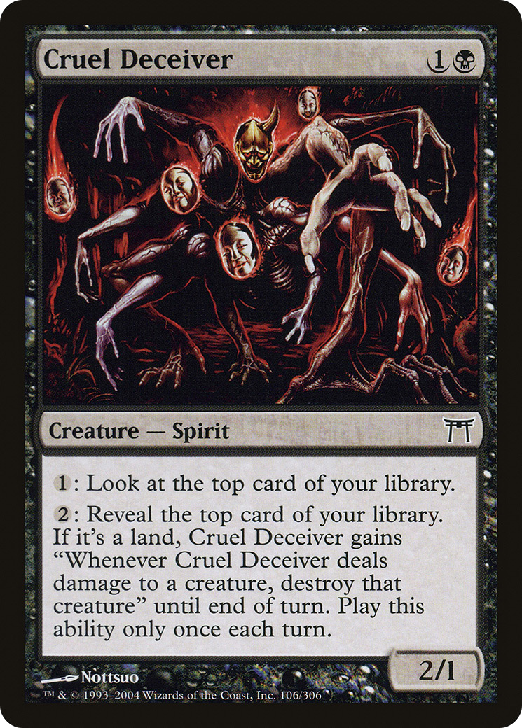 Cruel Deceiver (CHK) 106 - WZRD TCG
