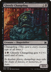 Ghostly Changeling (MM2) 83 - WZRD TCG