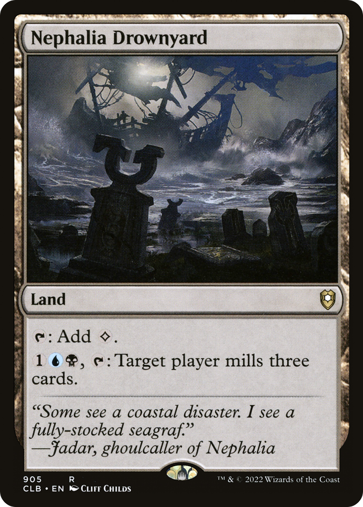 Nephalia Drownyard (CLB) 905
