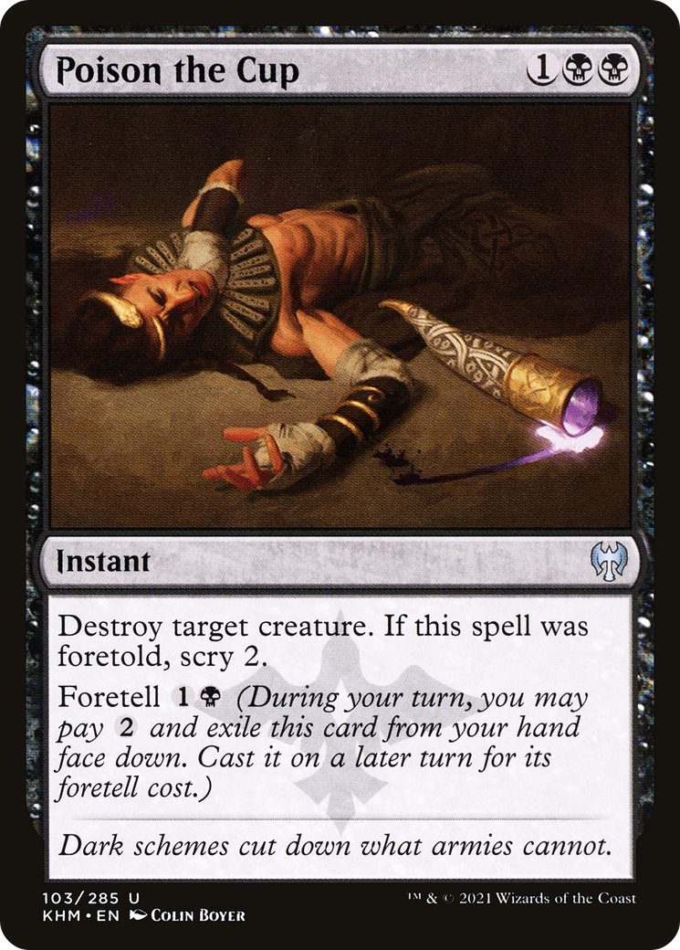 Poison the Cup (KHM) 103 - WZRD TCG