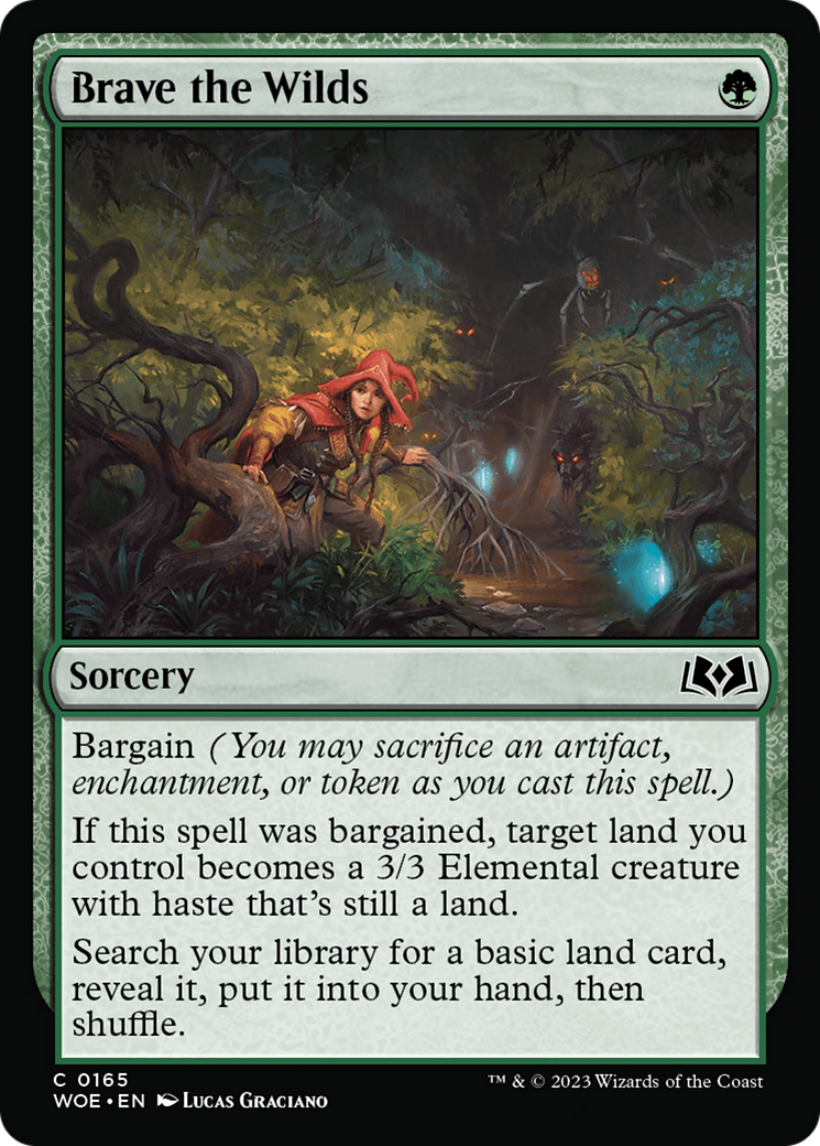 Brave the Wilds (WOE) 165