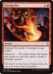 Slaying Fire (ELD) 143
