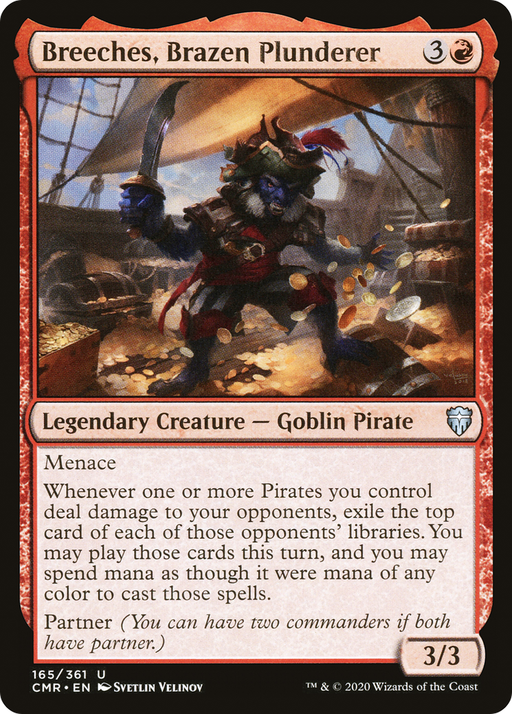 Breeches, Brazen Plunderer (CMR) 165