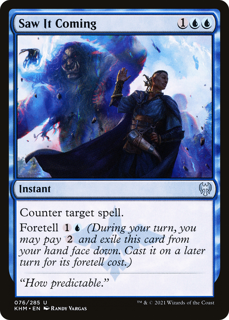 Saw It Coming (KHM) 76 - WZRD TCG