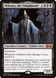 Mikaeus, the Unhallowed (UMA) 106