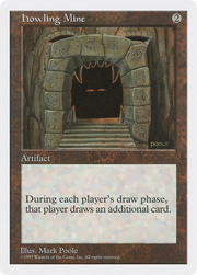 Howling Mine (5ED) 377