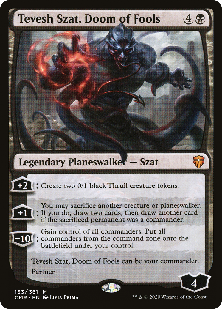 Tevesh Szat, Doom of Fools (CMR) 153