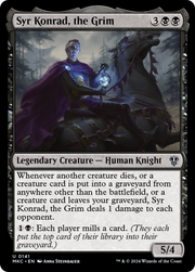 Syr Konrad, the Grim (MKC) 141 - WZRD TCG