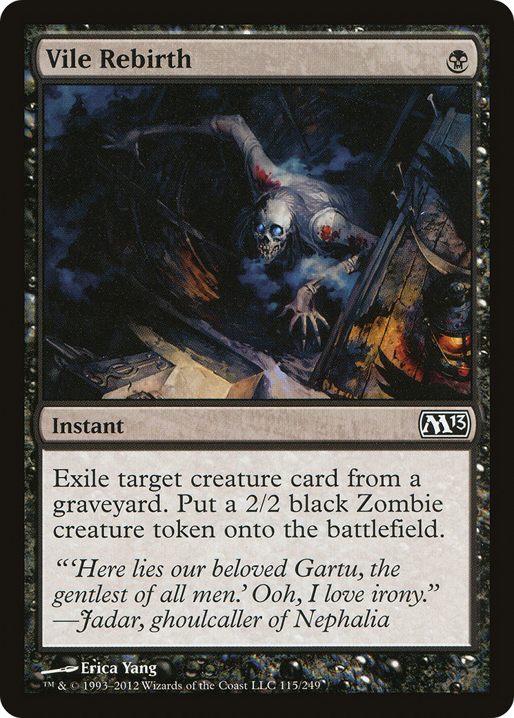 Vile Rebirth (M13) 115 - WZRD TCG