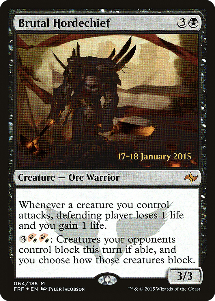 Brutal Hordechief (PFRF) 64s