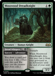 Mosswood Dreadknight // Dread Whispers (WOE) 231