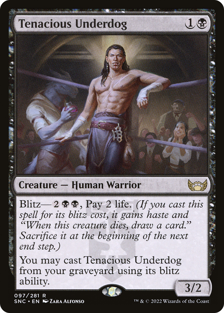 Tenacious Underdog (SNC) 97 - WZRD TCG
