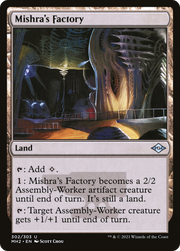 Mishra's Factory (MH2) 302
