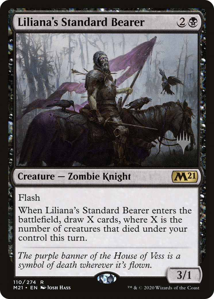 Liliana's Standard Bearer (PM21) 110p
