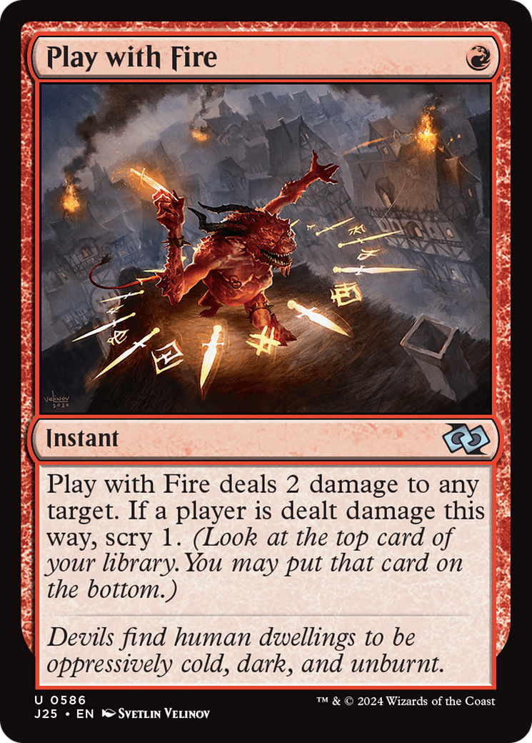 Play with Fire (J25) 586 - WZRD TCG