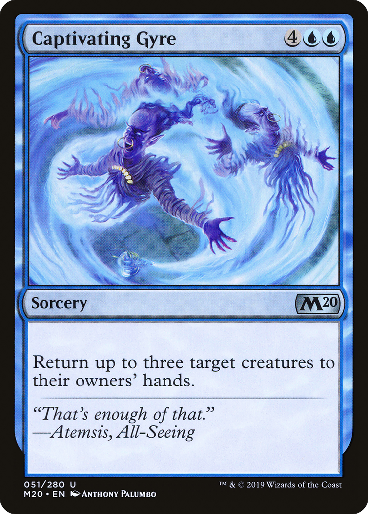 Captivating Gyre (M20) 51