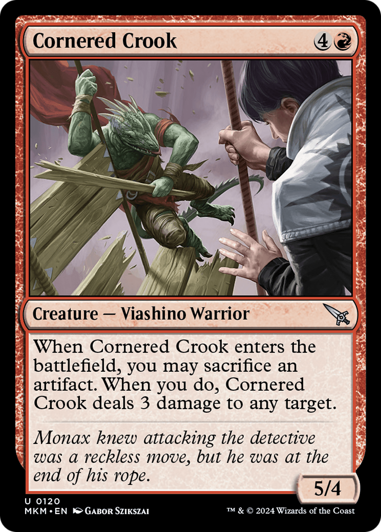 Cornered Crook (MKM) 120