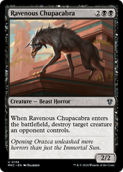 Ravenous Chupacabra (MKC) 136