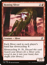 Homing Sliver (TSR) 171