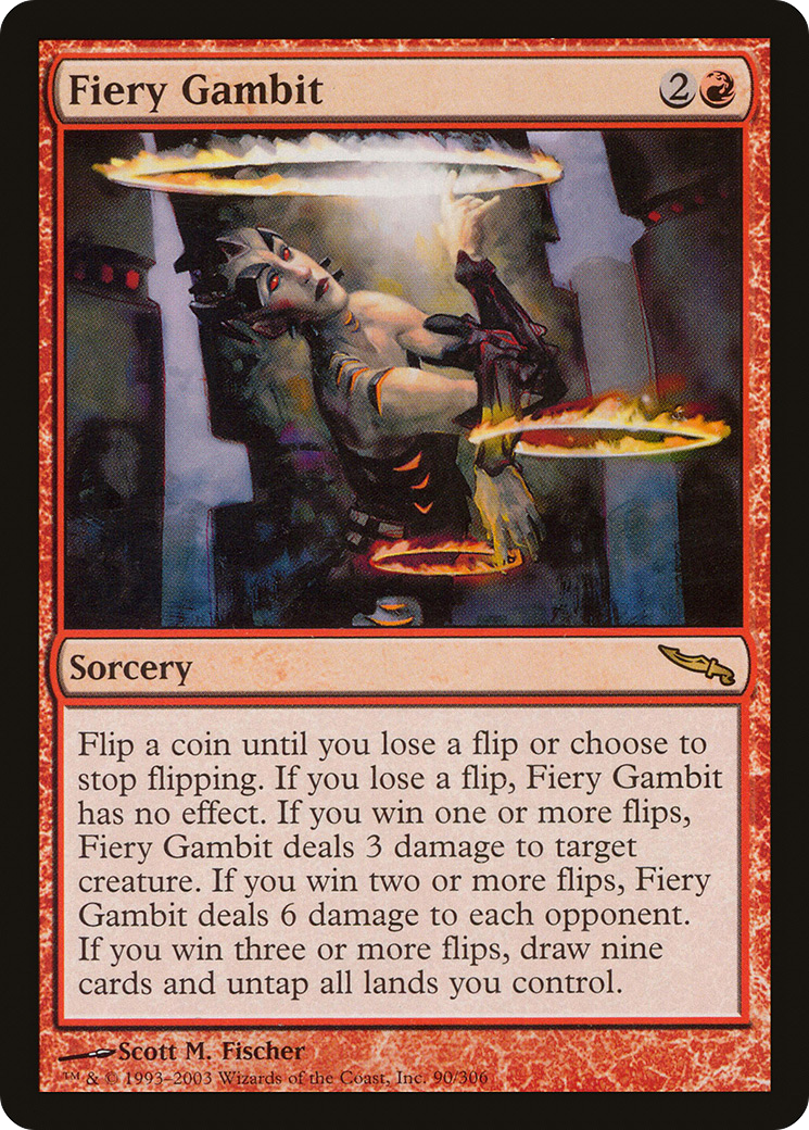 Fiery Gambit (MRD) 90