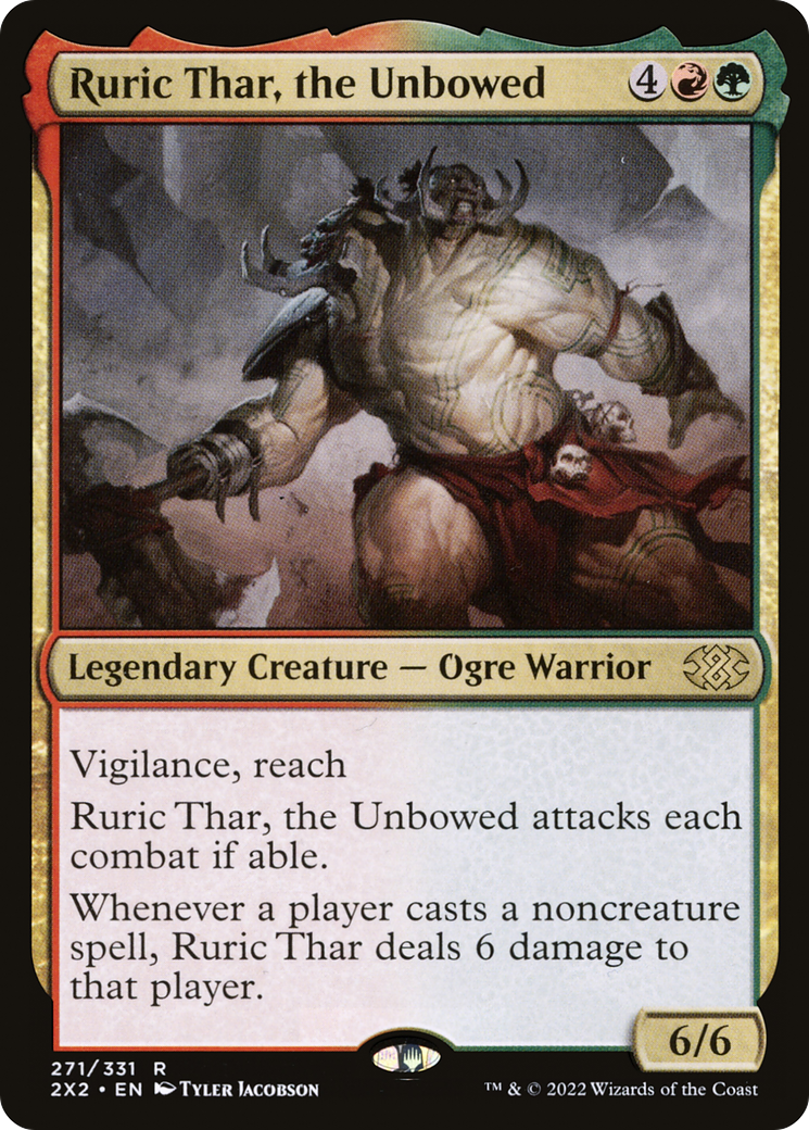 Ruric Thar, the Unbowed (2X2) 271