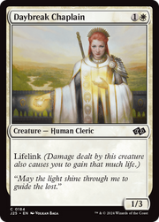 Daybreak Chaplain (J25) 184 - WZRD TCG