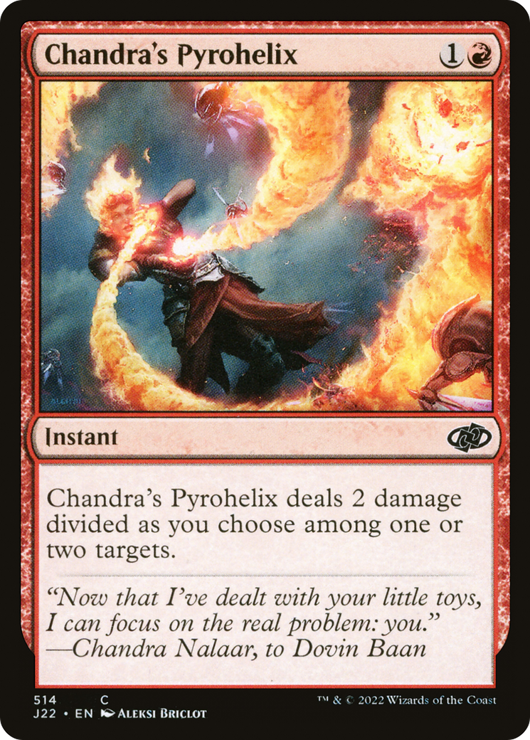 Chandra's Pyrohelix (J22) 514 - WZRD TCG
