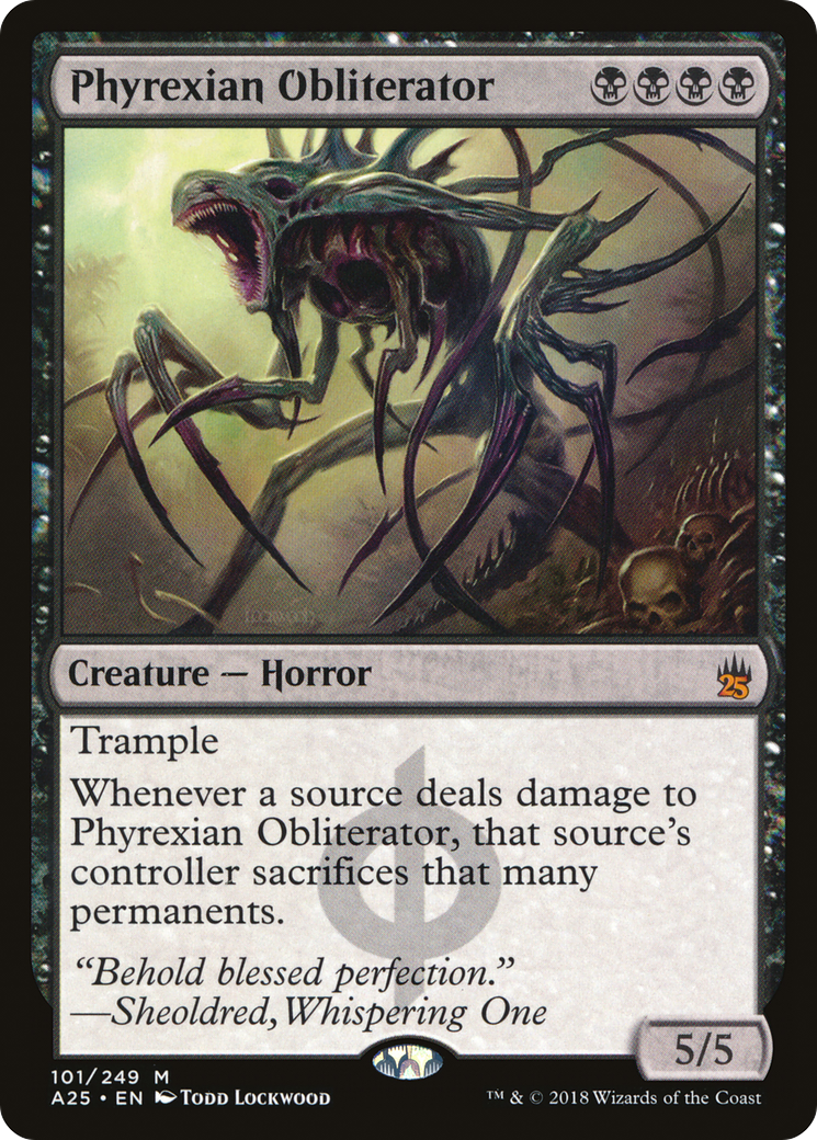 Phyrexian Obliterator (A25) 101 - WZRD TCG