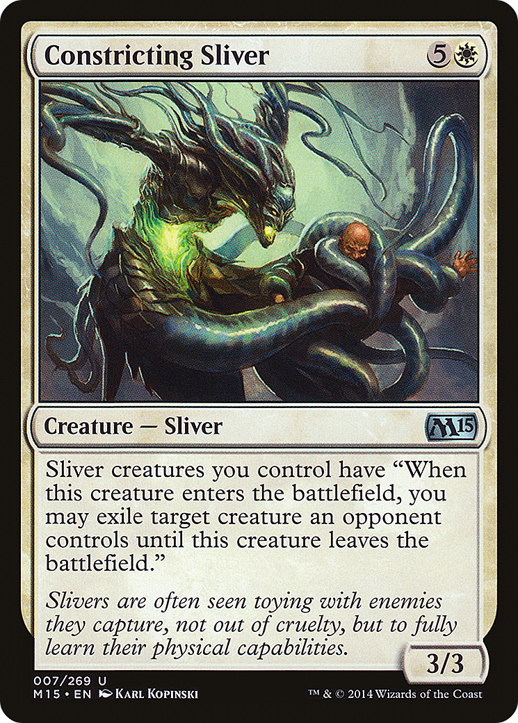 Constricting Sliver (M15) 7