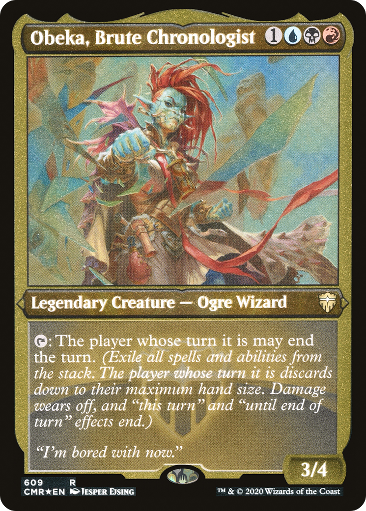Obeka, Brute Chronologist (CMR) 609