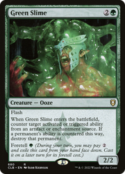 Green Slime (CLB) 680