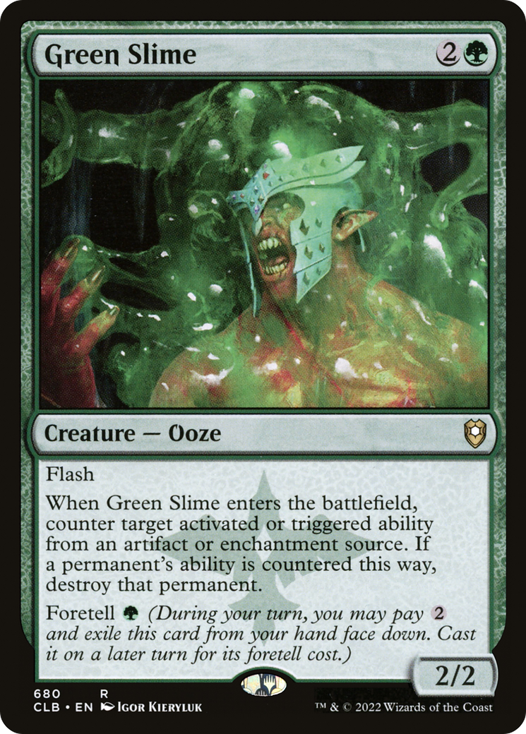 Green Slime (CLB) 680