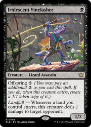 Iridescent Vinelasher (BLB) 99