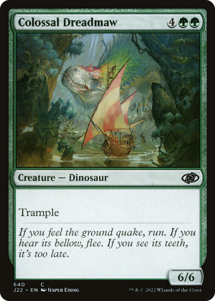 Colossal Dreadmaw (J22) 640 - WZRD TCG