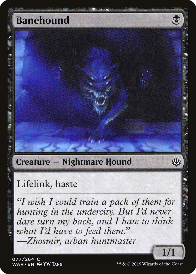 Banehound (WAR) 77 - WZRD TCG