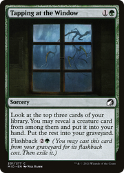 Tapping at the Window (MID) 201 - WZRD TCG