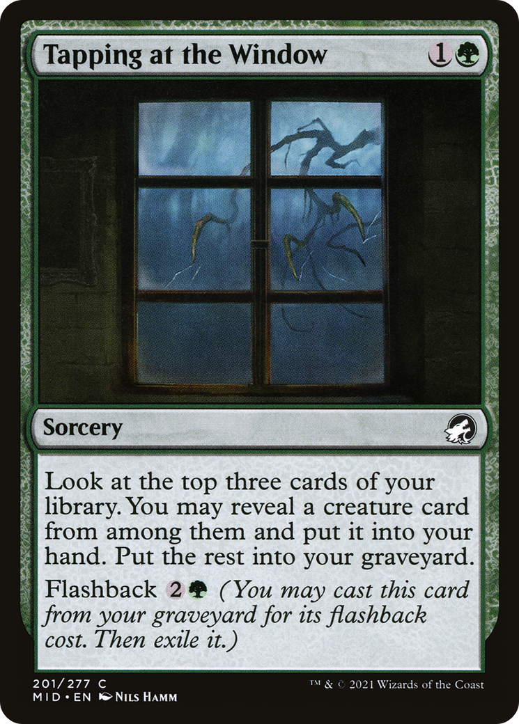 Tapping at the Window (MID) 201 - WZRD TCG