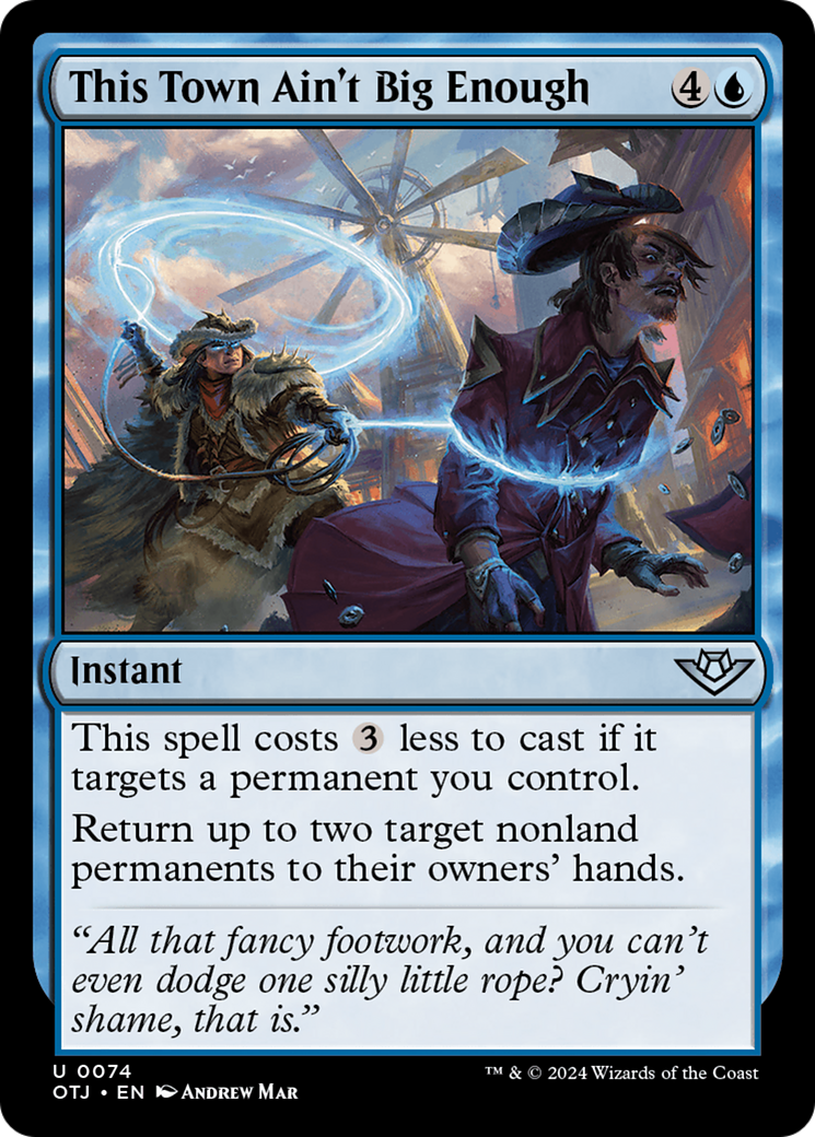 This Town Ain't Big Enough (OTJ) 74 - WZRD TCG