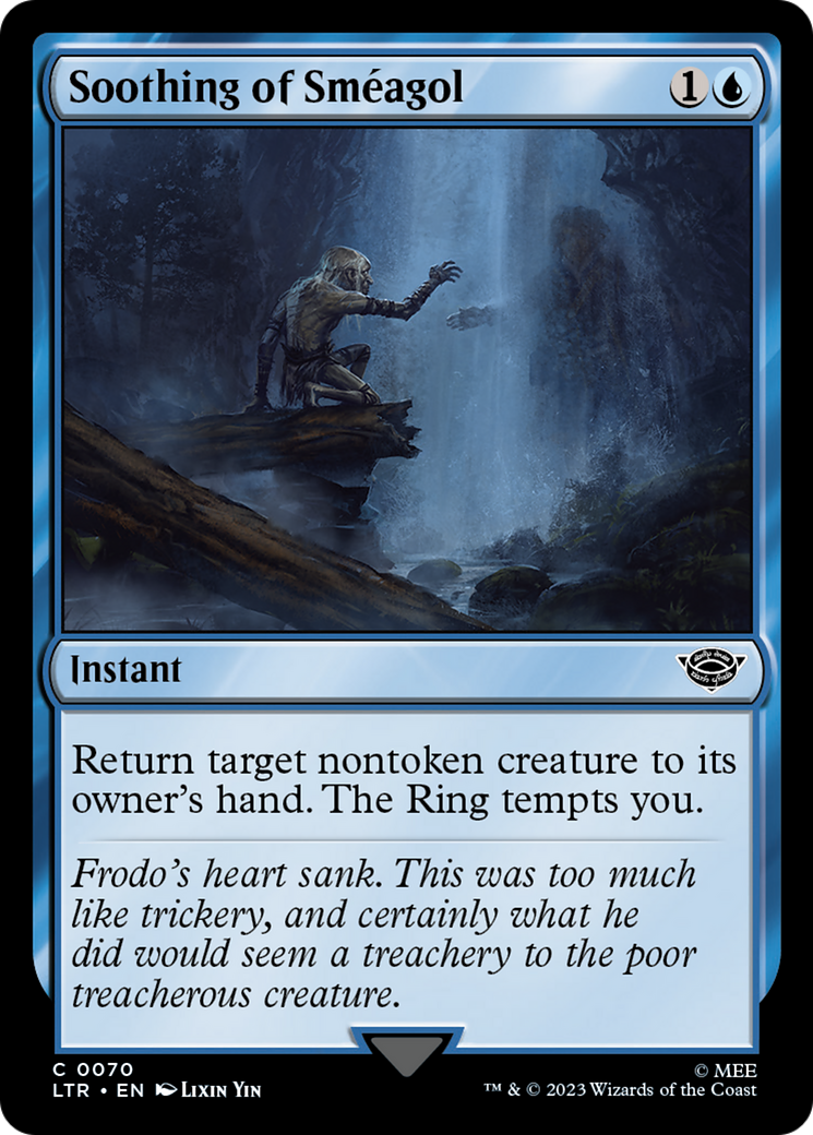 Soothing of Sméagol (LTR) 70